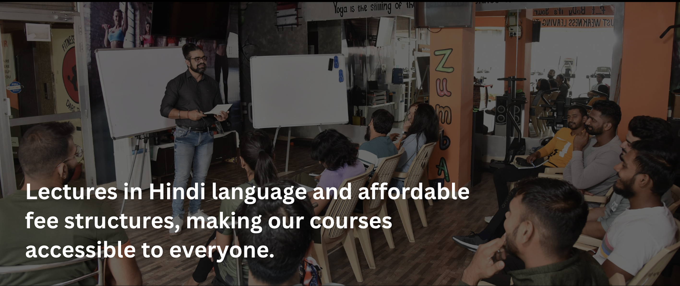 Lectures in Hindi and Affordable Fees